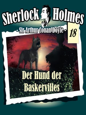 cover image of Sherlock Holmes, Die Originale, Fall 18
